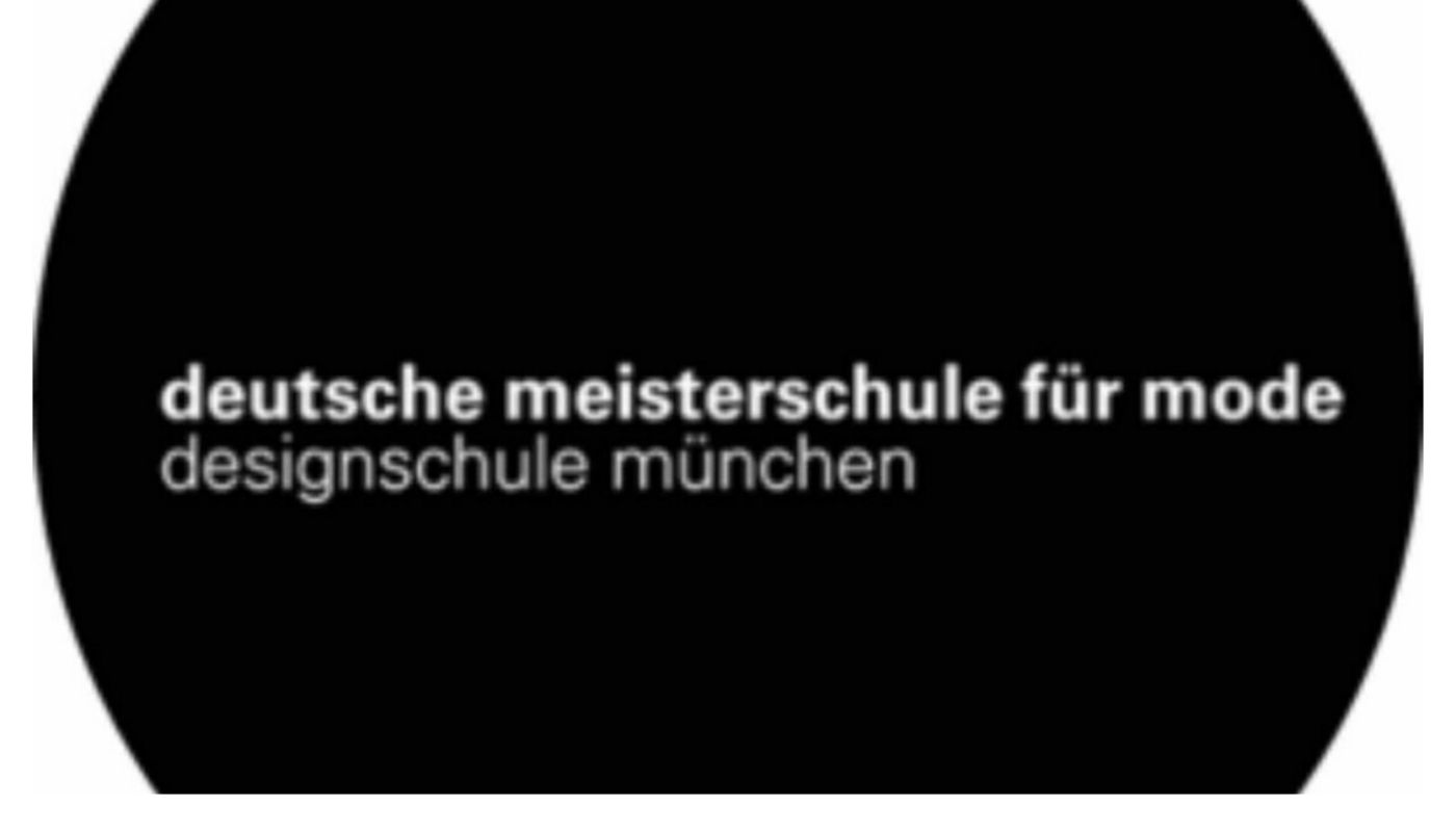 Deutsches Meisterschule für Mode 德国时尚技术学校