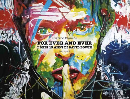 For ever and ever, il libro su David Bowie