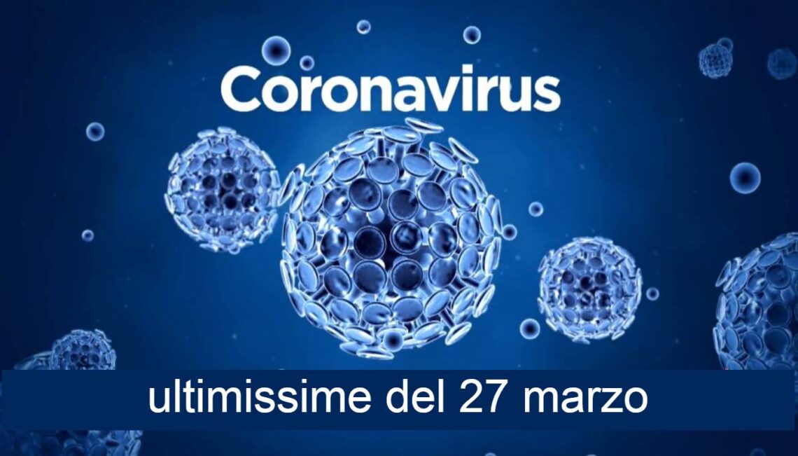 coronavirus dati 27 marzo
